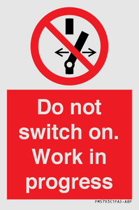 Do not switch on. Work in progress